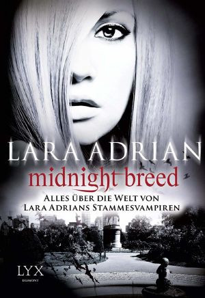 [Midnight Breed 01] • Alles über die Welt von Lara Adrians Stammesvampiren